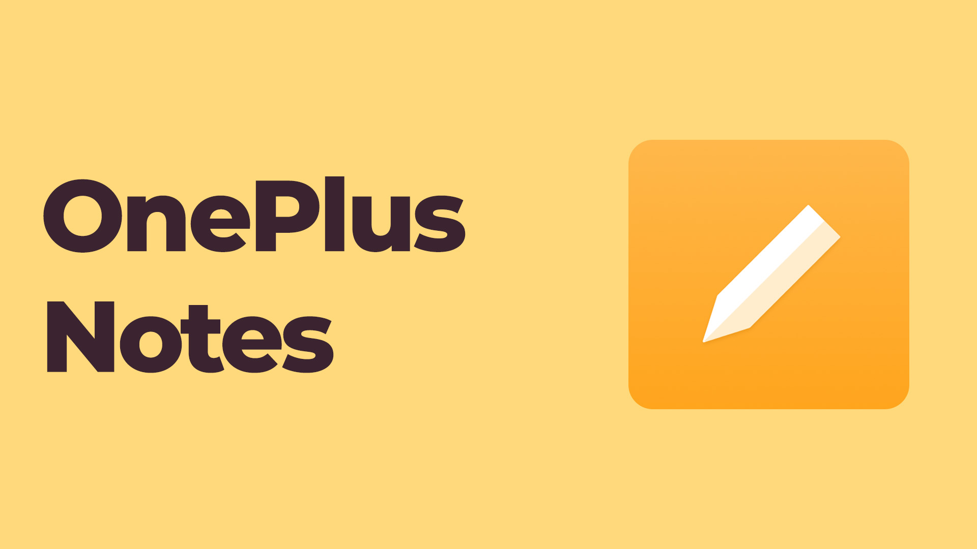 OnePlus Notes App: Download for All Android - XimiTime