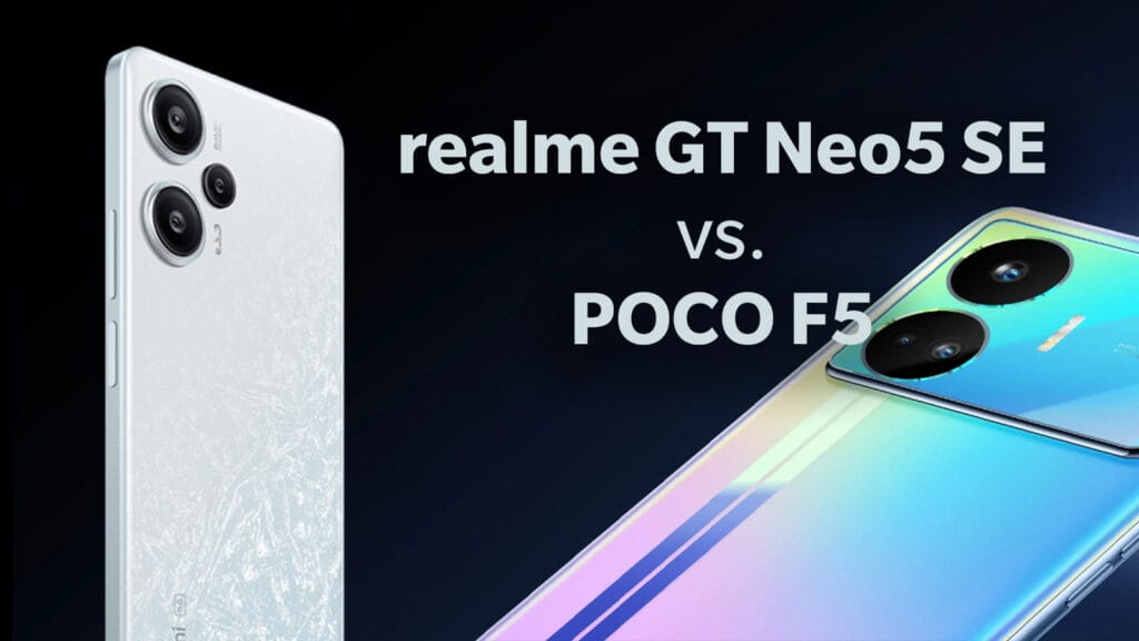 realme gt neo5 se vs poco f5 thumb
