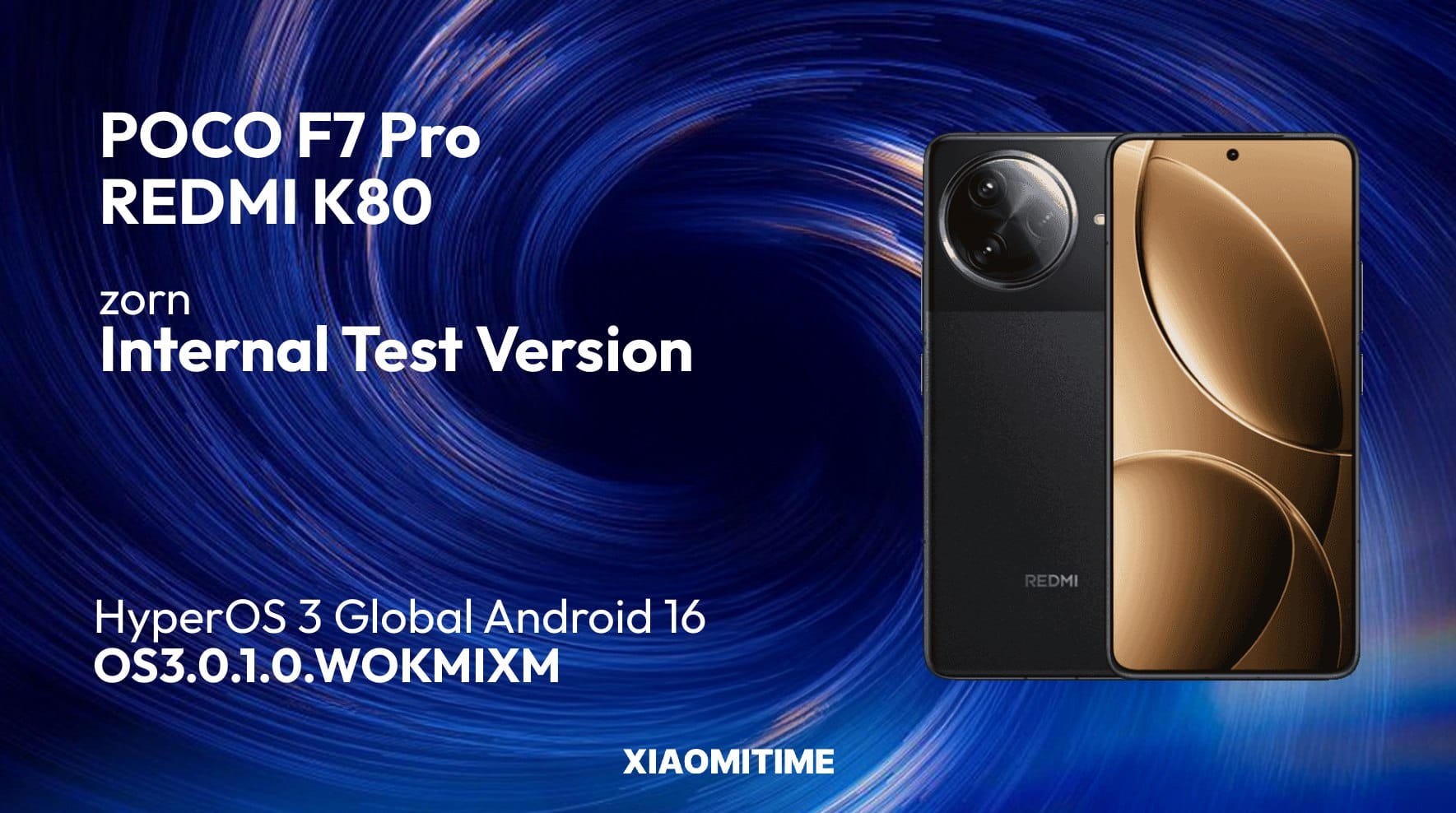 Xiaomi's most popular flagship models will receive HyperOS 3 very soon 7 POCO F7 Pro OS3.0.1.0.WOKMIXM