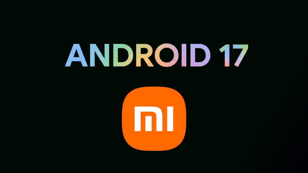 Xiaomi Android 17 1