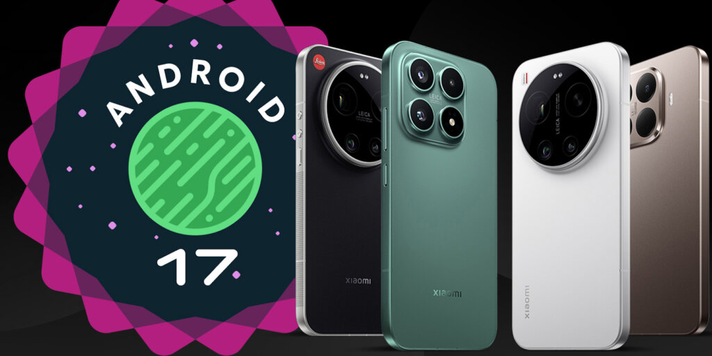 Android 17 Xiaomi devices