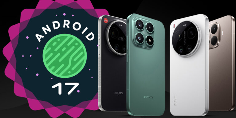 Android 17 Developer Preview is Officially Out for Xiaomi 17 Series and 15T Pro