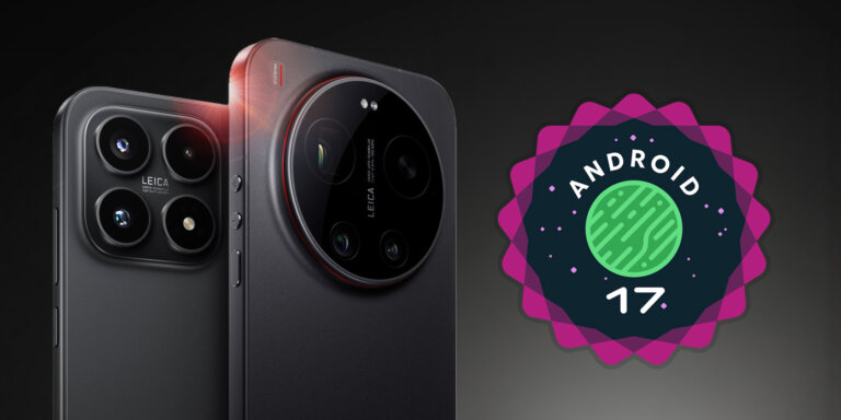 Android 17 Beta llega a los Xiaomi 17 y 17 Ultra antes de lo previsto